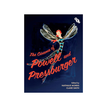 THE CINEMA OF POWELL AND PRESSBURGER